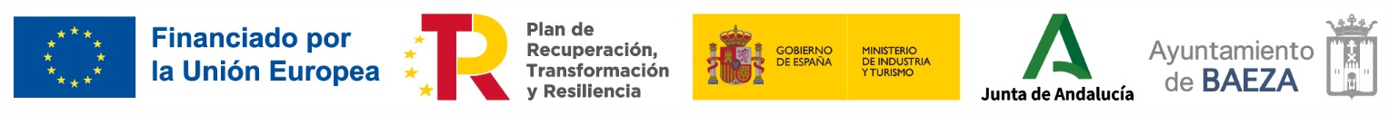 Financiado por la Unión Europea. Plan de Recuperación, Transformación y Resiliencia. Gobierno de España, Ministerio de Industria y Turismo. Junta de Andalucía. Ayuntamiento de Baeza.